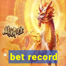 bet record